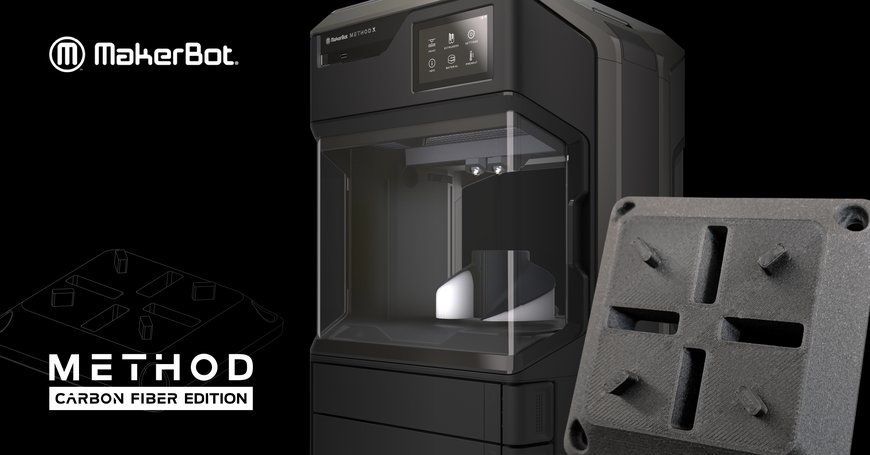 MakerBot Launches METHOD Carbon Fiber
